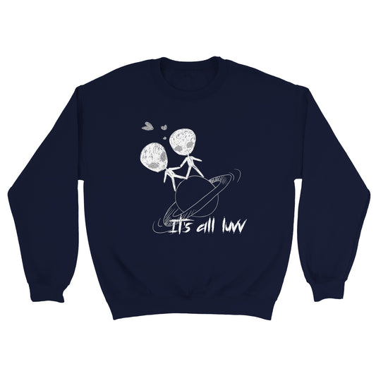 ITS ALL LUVV CREWNECK